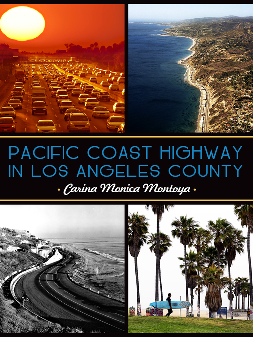 Title details for Pacific Coast Highway in Los Angeles County by Carina Monica Montoya - Available